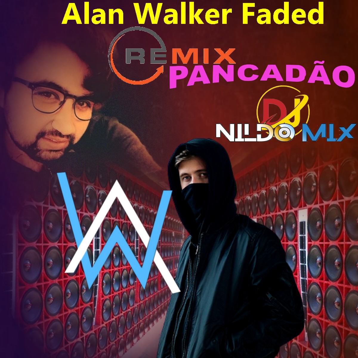 Alan Walker Faded Remix PANCADÃO Dj Nildo Mix