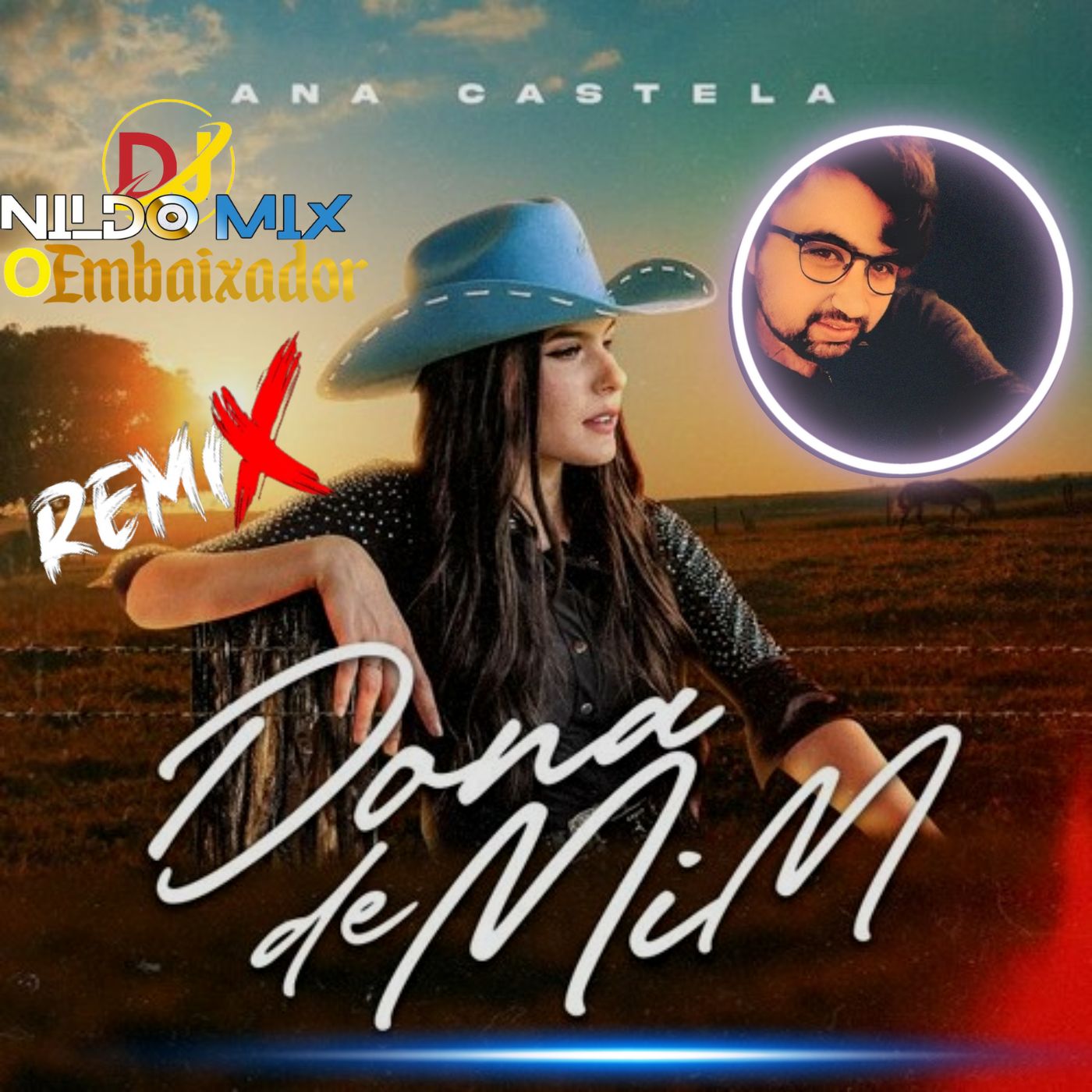 ANA CASTELA - DONA DE MIM Remix Dj Nildo Mix