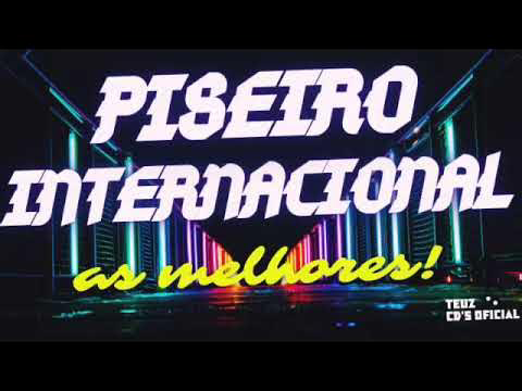 Baixar CD Piseiro Internacional 2023 Remix