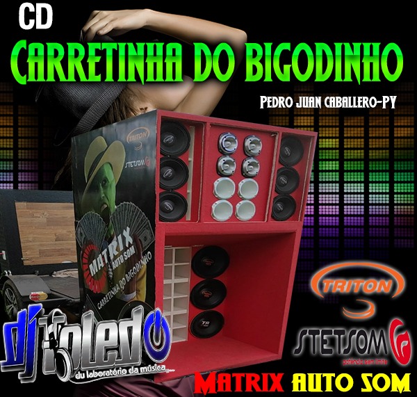 Carretinha Do Bigodinho by Matrix Auto Som - Py