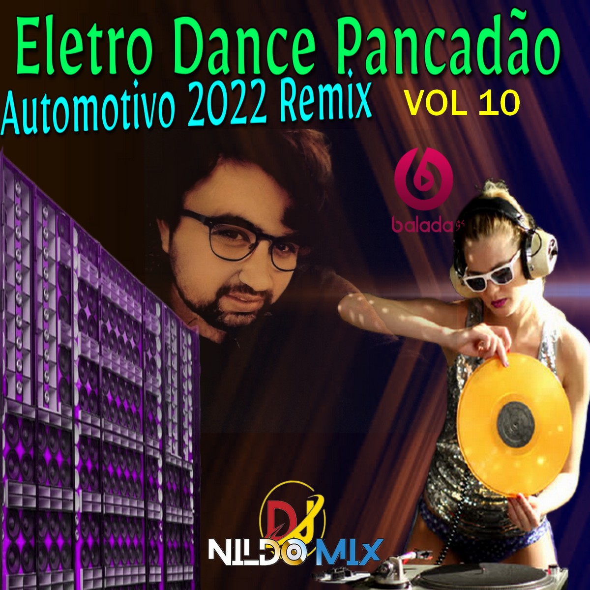 Eletro Dance Pancadão Automotivo 2022 Remix Dj Nildo Mix vol 10