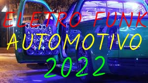 Eletro Funk Automotivo 2023