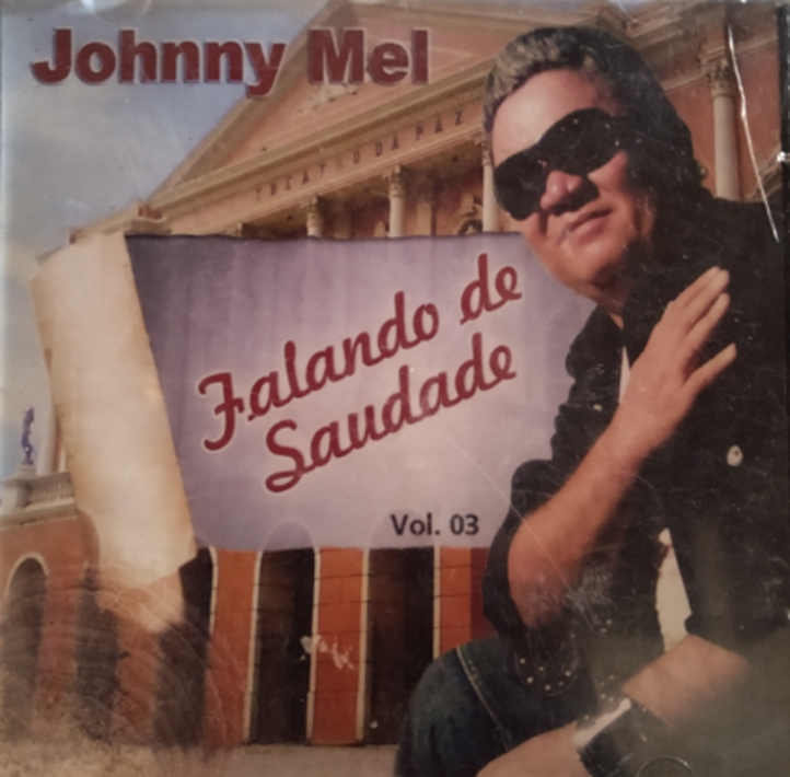 Johnny Mel - Falando de saudade