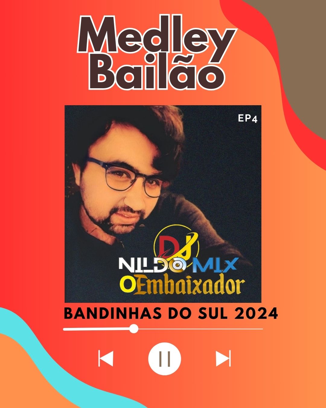 Medley Bailão DJ NILDO MIX O EMBAIXADOR BANDINHAS DO SUL 2024 Ep4