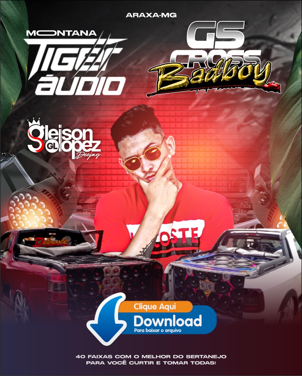 Montana Tiger Áudio + G5 Cross BadBoy - Gleison Lopez