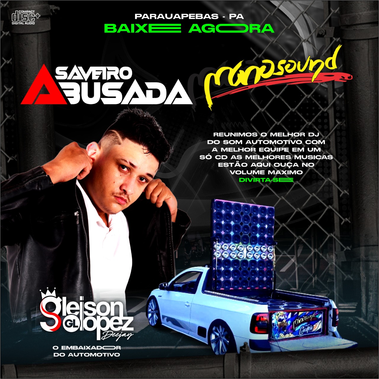 Saveiro Abusada + Mano Sound - Sertanejão - Gleison Lopez