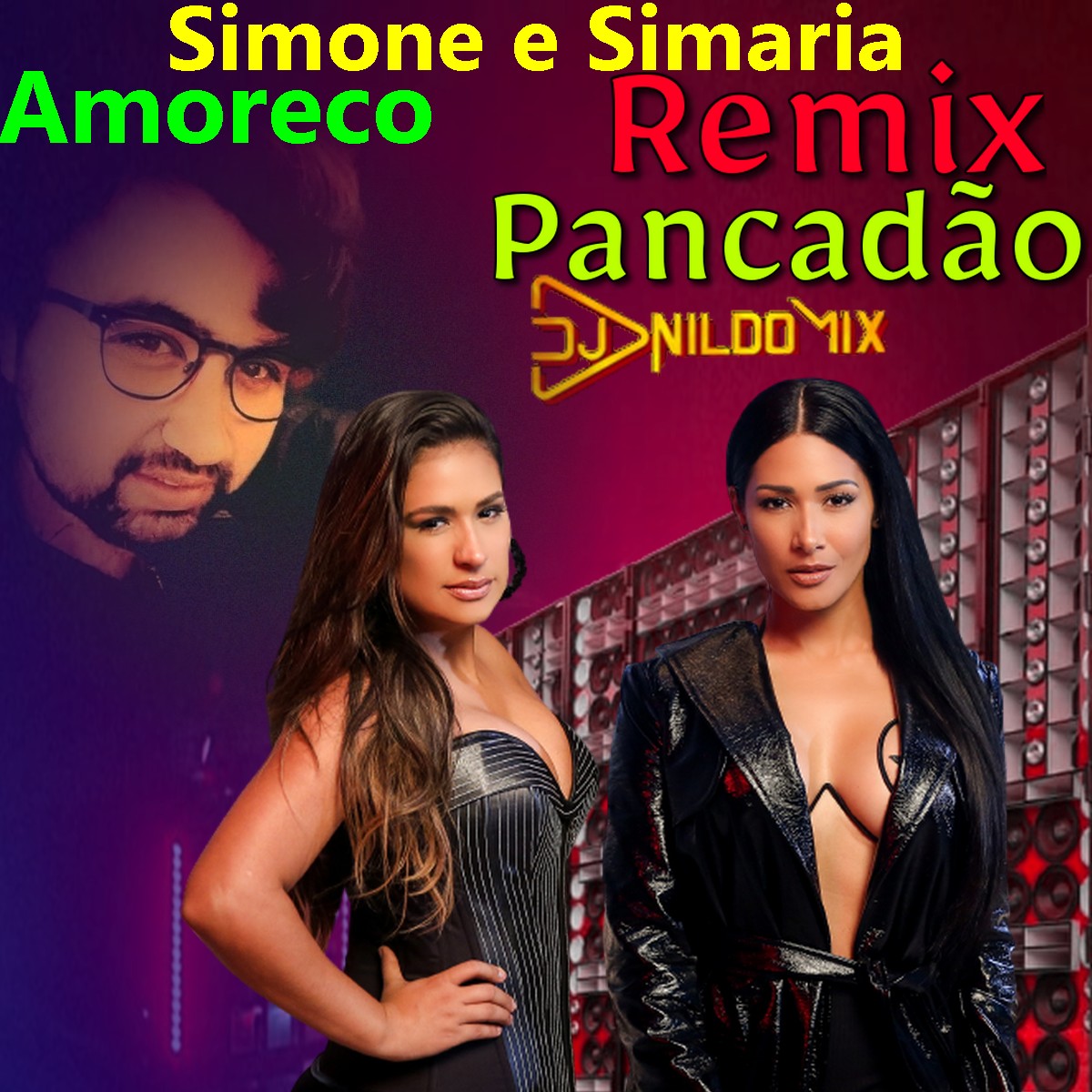 Simone e Simaria Amoreco Remix  Pancadão  Dj Nildo Mix