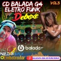 CD BALADA G4 ELETRO FUNK DEBOXE Dj Nildo Mix o Embaixador 2024 VOL3