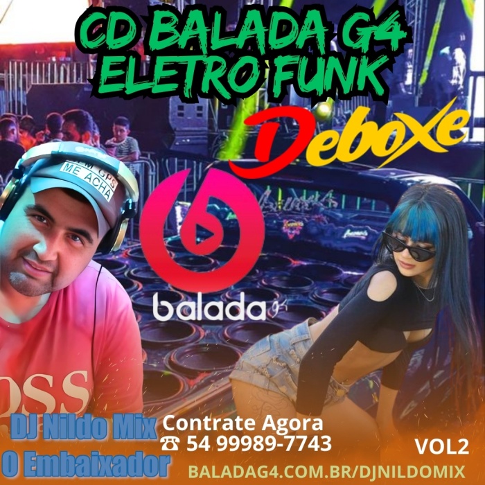CD BALADAG4 ELETRO FUNK DEBOXE Dj Nildo Mix o Embaixador 2024 VOL2