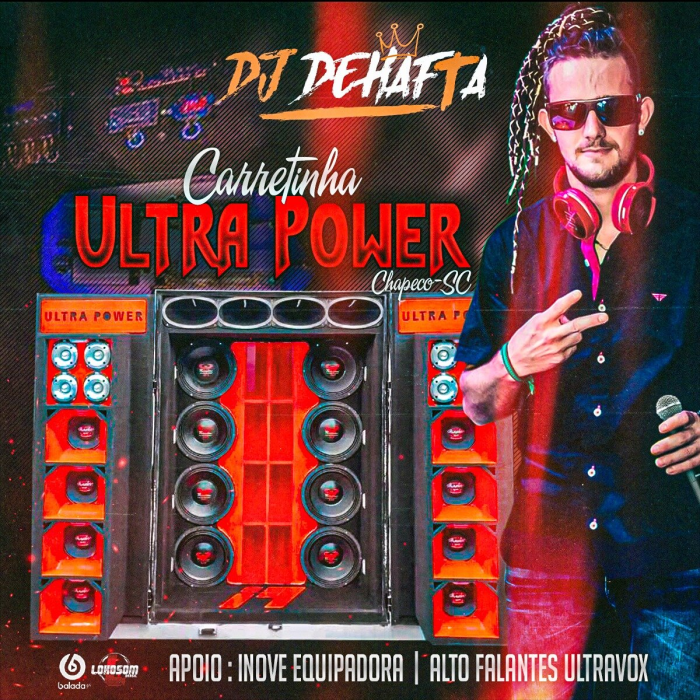CD CARETINHA ULTRA POWER (CHAPECO SC) BY DJ DEHAFTA