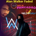 Alan Walker Faded Remix PANCADÃO Dj Nildo Mix
