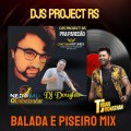 Balada e Piseiro Mix | PRA PAREDÃO | Thiago jhonathan (DJs Project Rs)
