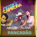 CAIPIRONA Remix Pacadão Adson & Alana e Dj Nildo Mix