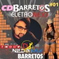 CD BARRETOS ELETRONEJO DJ NILDO MIX #1