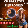 CD BARRETOS ELETRONEJO DJ NILDO MIX #14