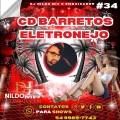 CD BARRETOS ELETRONEJO DJ NILDO MIX O EMBAIXADOR #34