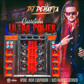 CD CARETINHA ULTRA POWER (CHAPECO SC) BY DJ DEHAFTA