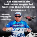 CD CARRETA DO BETOVEN ESPECIAL FAMILIA BOAVENTURA PANCADAO FUNK SERTANEJO DJ JUNINHO ARREBENTA 2022