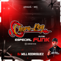 Cd Chora Boy - Especial Eletro Funk - Dj Will Rodriguez