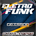CD ELETRO FUNK LINE UP DJ GEISSON COSTA