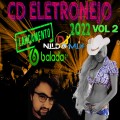CD ELETRONEJO  2022  DJ NILDO MIX VOL2