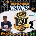 CD EROS ALTO FALANTES REMEMBER DANCE SÓ AS TOP