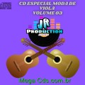 CD ESPECIAL MODA DE VIOLA VOLUME-03 BY JR PRODUCTION