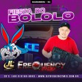CD Fiesta do Bololo - DJFrequencyMix