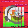 CD-MOMENTOS COM VOCE VOLUME -04 BY JR PRODUCTION