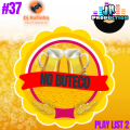 CD NO BUTECO VOLUME-37-BY JR PRODUCTIONS E DJ RAFINHA PLAYLIST 02
