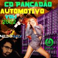 CD PANCADÃO AUTOMOTIVO VOL1 DJ NILDO MIX 2022