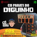 CD PARATI DO DIGUINHO SOS SOUND CAR 2022