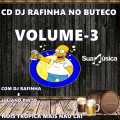 CD RAFINHA NO BUTECO VOLUME-3