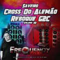 CD Reboque G2C e Saveiro Do Alemao - Volume 02