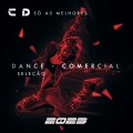 CD SÓ AS MELHORES SELEÇÃO DANCE COMERCIAL 2O23