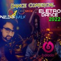 Dance Comercial Remix Eletro Dance 2022 Dj Nildo Mix