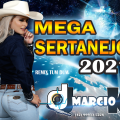 Dj Márcio K - Mega Sertanejo 2021 (Remix Tum Dum) Vnt