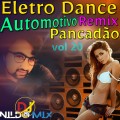 Eletro Dance Pancadão Automotivo 2022 Remix Dj Nildo Mix vol 20