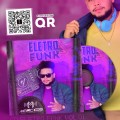 ELETRO FUNK VOL.1 BY DJ MARCOS BOY