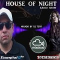 HOUSE OF NIGHT RADIO SHOW EP 390 part 01 MIXADO POR DJ TECH