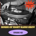 HOUSE OF NIGHT RADIO SHOW EP 451 MIXADO POR DJ TECH