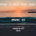HOUSE OF NIGHT RADIO SHOW EP 453 MIXADO POR DJ TECH