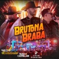 Hugo & Castellari Luan Pereira - Brutona Braba  ( Dj Nildo Mix o Embaixador)