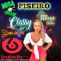MEGA MIX  PISEIRO 2021 CLASSY  DJ NILDO MIX