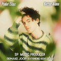 Peder Elias - Better Alone (SP MUSIC PRODUCER REMAKE JOOP) [EXTENDED EDIT 2022]
