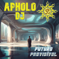 Sequência de PsyTrance FUTURO PREVISÍVEL -By Apholo DJ- -19-01-2023
