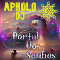 Sequência de PsyTrance PORTAL DOS SONHOS -By Apholo DJ- 28-03-2022