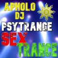 Sequência de PsyTrance SEXTRANCE -By ApholoDJ- 24-09-2021