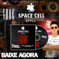 Space Cell - Funk - Gleison Lopez