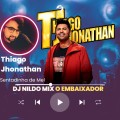 Thiago Jhonathan Dj Nildo Mix o Embaixador Sentadinha de Mel